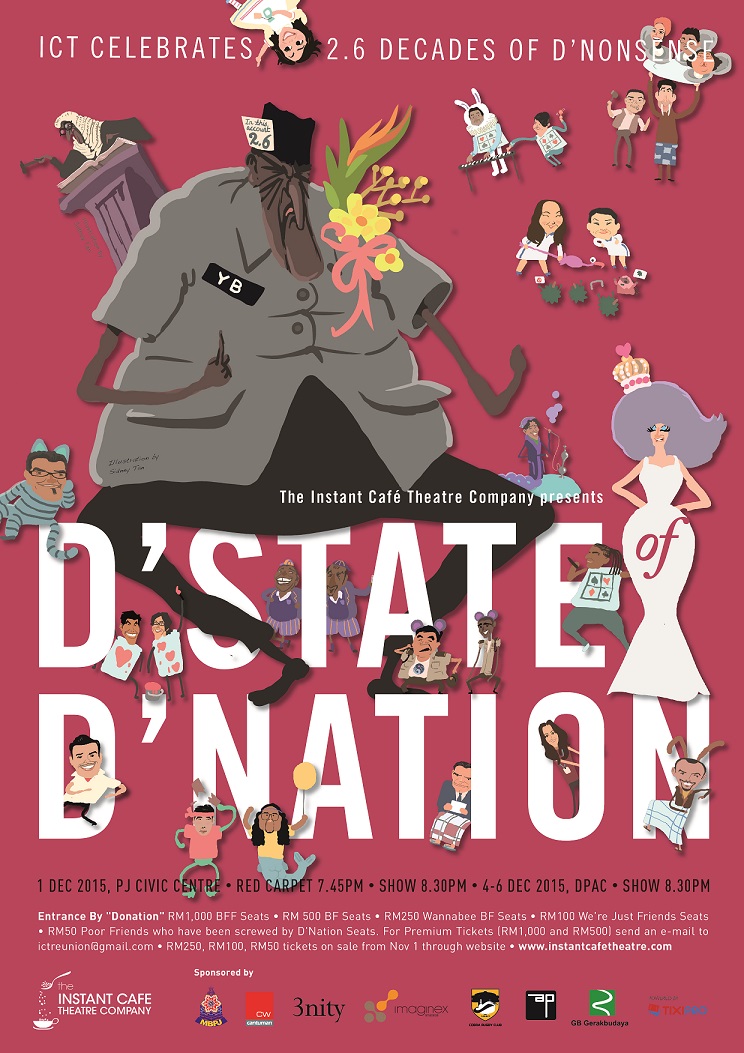 To get an idea of what Instant Cafe Theatre stands for, reflect on “D'State of D'Nation” with them at PJ Civic Centre on December 1, 2015. – November 24, 2015.